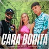 Cara Bonita (Remix) [feat. Raul Nadal] - Single