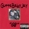 Gb - GuttaBabyJay lyrics