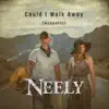 Could I Walk Away (Acoustic) - Single album lyrics, reviews, download