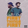First Things First
