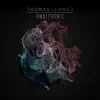 Ambitronic (Bonus Track Edition) album lyrics, reviews, download