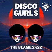 The Blame 2k22 (Extended Mix) artwork
