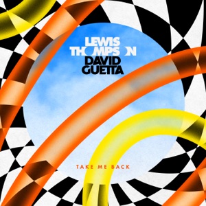 Lewis Thompson & David Guetta - Take Me Back - 排舞 編舞者