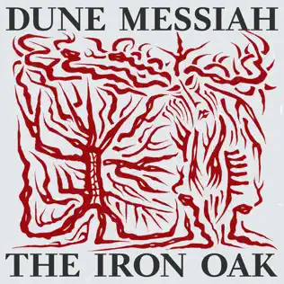 télécharger l'album Dune Messiah - The Iron Oak