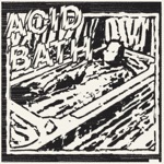 Acid Bath by Beige Banquet