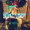 If You Don't Know... (feat. Boss Top) - Single album lyrics, reviews, download