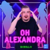 Oh Alexandra - Single