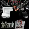 There Is No Competition, Vol. 2: The Grieving Music Mixtape album lyrics, reviews, download