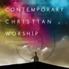 Contemporary Christian Worship (Piano Instrumentals) Vol. 5 album lyrics, reviews, download