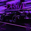 Stream & download DRIVE - Single