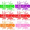 Not Your Boyfriend (The Mafia) [Remix] - Single album lyrics, reviews, download