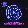 Homage (Turntables Night Fever Remix) - Single