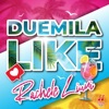 Duemila Like - Single