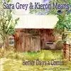 Better Days a Comin album lyrics, reviews, download