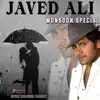 Javed Ali Monsoon Special - EP album lyrics, reviews, download