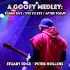 Stream & download A Goofy Medley: Stand out / Eye to Eye / After Today - Single