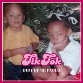 Tik Tok (feat. Mr Pablo) artwork