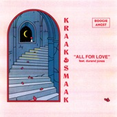 Kraak & Smaak - All for Love