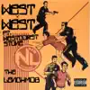 West West - Single (feat. Westcoast Stone & The Lenchmob) - Single album lyrics, reviews, download