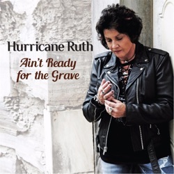 Hurricane Ruth - Whole Lotta Rosie