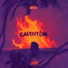 CALENTÓN - Single