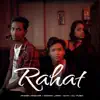 Rahat - Single album lyrics, reviews, download