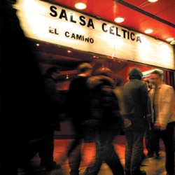 Salsa Celtica - Fuego, Alma Y Paz