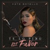 Te Lo Pido por Favor - Single