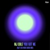 You Got Me (MJ's So High Dubb) - Single