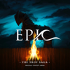 EPIC: The Troy Saga (Original Concept Album) - EP - Jorge Rivera-Herrans