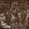 Del Campo a la Ciudad