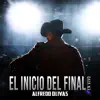 El Inicio Del Final (En Vivo) - Single album lyrics, reviews, download