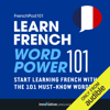 Learn French: Word Power 101: Absolute Beginner French #33 (Unabridged) - Innovative Language Learning