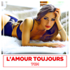 L'Amour Toujours (Hardstyle Version) - TCM