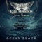 Ocean Black (feat. Elias Holmlid) - Kyle Morrison lyrics