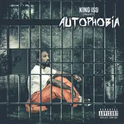 Autophobia by King Iso album reviews, ratings, credits
