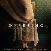 The Offering (Original Motion Picture Soundtrack) - Christopher Young