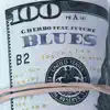 Blues (feat. Future) - Single album lyrics, reviews, download