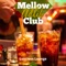 The Big Chill - Mellow Adlib Club lyrics