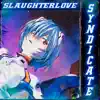 SYNDICATE - Single album lyrics, reviews, download