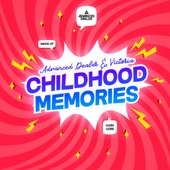 Childhood Memories artwork