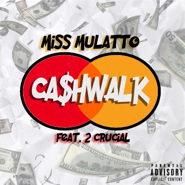 Cash Walk (feat. 2-Crucial) - Single - Latto