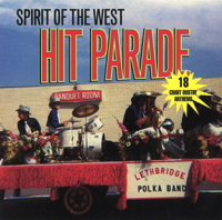Spirit of the West - Hit Parade artwork