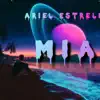 mia - Single album lyrics, reviews, download