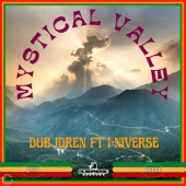 Dub Idren - Mystical Valley Dub