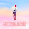 Certified Loner (No Competition)