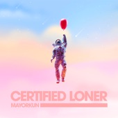 Mayorkun - CERTIFIED LONER (NO COMPETITION) 