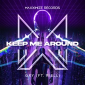 Keep Me Around (feat. RIELL) artwork