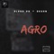 Agro (feat. Okuan) - Alpha PH lyrics