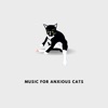 Songs For Anxious Cats